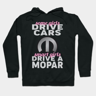 Some Girls Drive Cars Hoodie